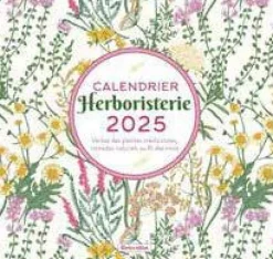 Calendrier mural "Herboristerie 2025" aux Éditions Rustica