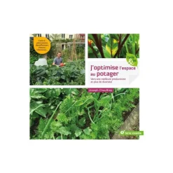 J'optimise l'espace au potager aux éditions Terre vivante