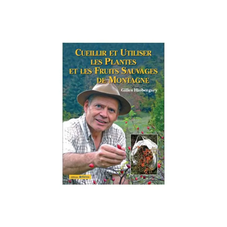Le livre " Plantes et fruits sauvages des Alpes