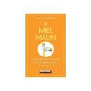 Le Miel malin
