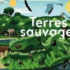 Livre animé "Terres sauvages" aux Éditions Milan
