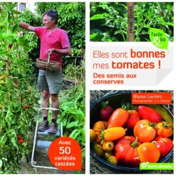 Livre "Elles sont bonnes mes tomates" aux Éditions Terre Vivante
