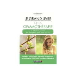 Livre Le grand livre de la gemmothérapie aux Éditions Leduc S - 400 pages