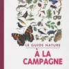 Livre "Le guide nature à la campagne" Éditions Salamandre