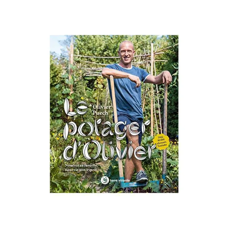 Livre "Le potager d’Olivier" aux Éditions Terre Vivante