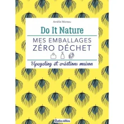 Livre "Mes emballages zéro déchet" aux Éditions Rustica