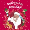 Livre Mystère au pays du Père Noël - Dès 3 ans - 24 pages