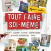 Livre Tout faire soi-même de Raphaëlle Vidaling - Tana Éditions - 72 pages